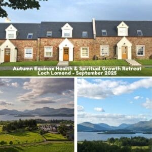 Autumn Equinox Health and Spiritual Growth Retreat - Loch Lomond - Friday 19th September 2025 - Sunday 21st September 2025 (pay £150 deposit now to secure your space)